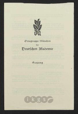 Materialsammlung: Thematische Sammlung zu Körperschaften und Organisationen - Deutsche Akademie – Ortsgruppe München