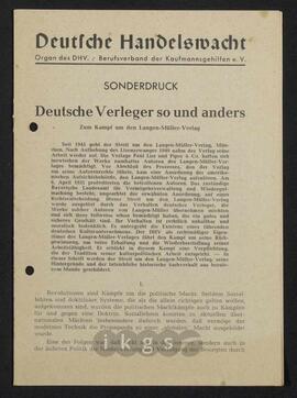 Werke Dritter: Scholten, Otto Friedrich: Deutsche Verleger so und anders. Zum Kampf um den Langen-Müller-Verlag, in: Deutsche Handelswacht (Sonderdruck), Organ des DHV/Berufsverband der Kaufmannsgehilfen e. V.