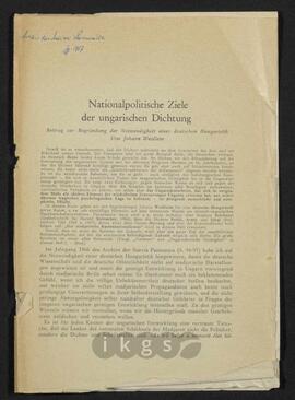 Werke Dritter: Weidlein, Johann: Nationalpolitische Ziele der ungarischen Dichtung. Beitrag zur Begründung der Notwendigkeit einer deutschen Hugaristik, in: Archiv der Suevia Pannonica (1967)