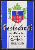 Materialsammlung: Thematische Sammlung zu Zeitungen und Zeitschriften - Festschrift zur Weihe des Transsylvania Club-Hauses Kitchener 1954