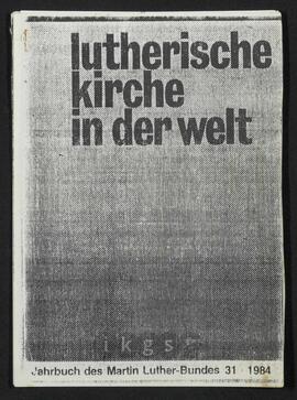 Werke Dritter: Klein, Christoph: Die Siebenbürger Sachsen – Lutheraner zwischen volkskirchlicher Tradition und sozialistischer Gesellschaft, in: Jahrbuch des Martin Luther-Bundes 31 (1984)