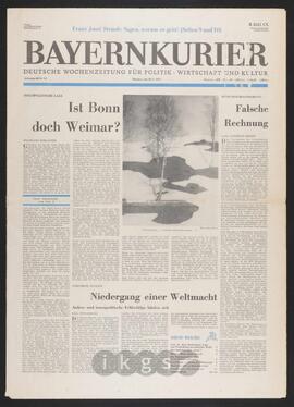 Materialsammlung: Thematische Sammlung zu Zeitungen und Zeitschriften - Bayernkurier. Deutsche Wochenzeitung für Politik, Wirtschaft und Kultur