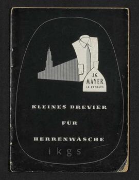 Materialsammlung: Thematische Sammlung zu Körperschaften und Organisationen - J. G. Mayer im Rathaus